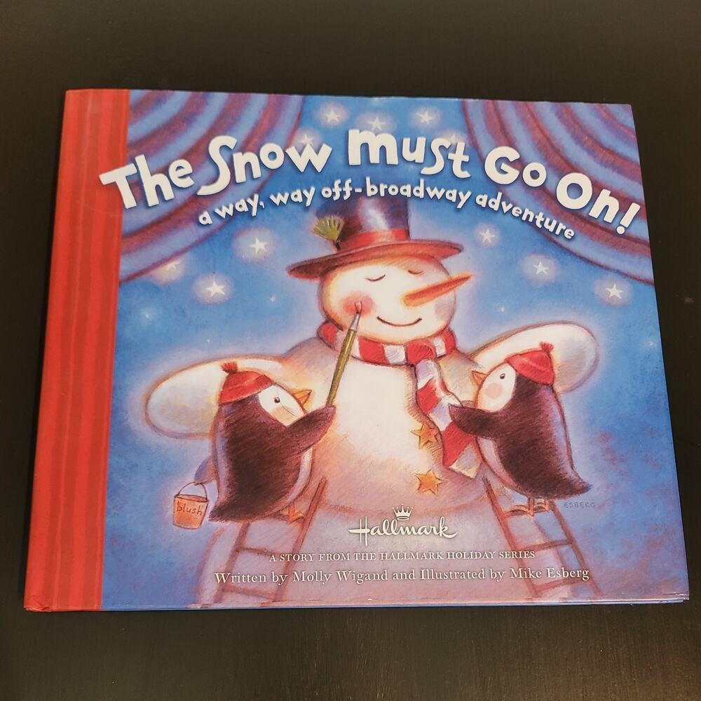 The Snow Must Go On! Hallmark HCDJ Gift Book